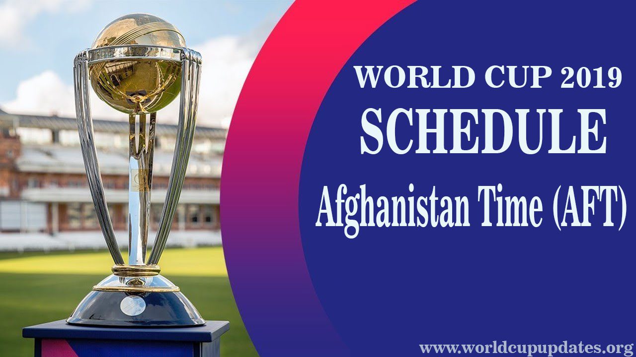 Cricket World Cup 2019 Schedule Mauritius Time Afghanistan Time