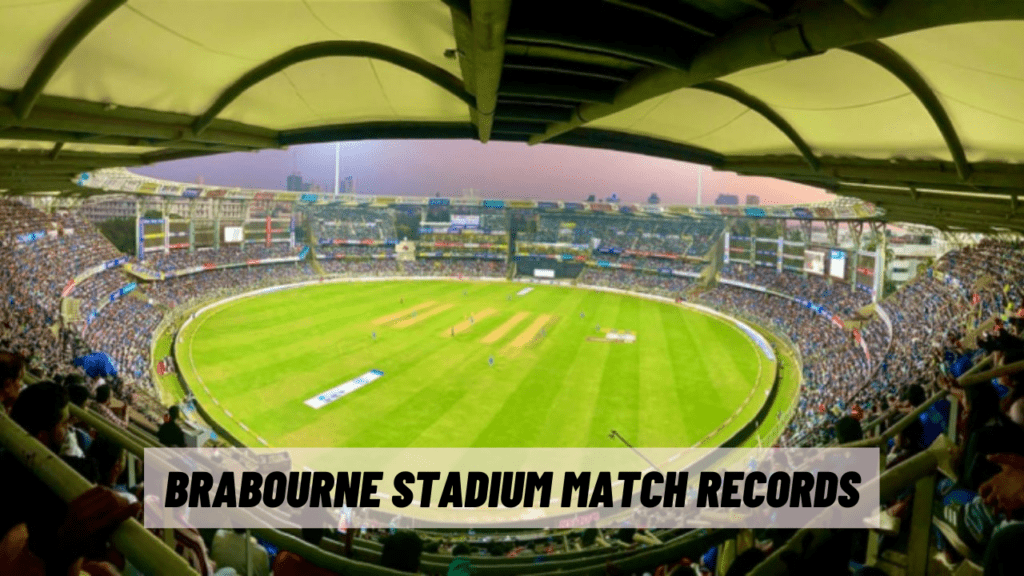 Brabourne stadium Match records
