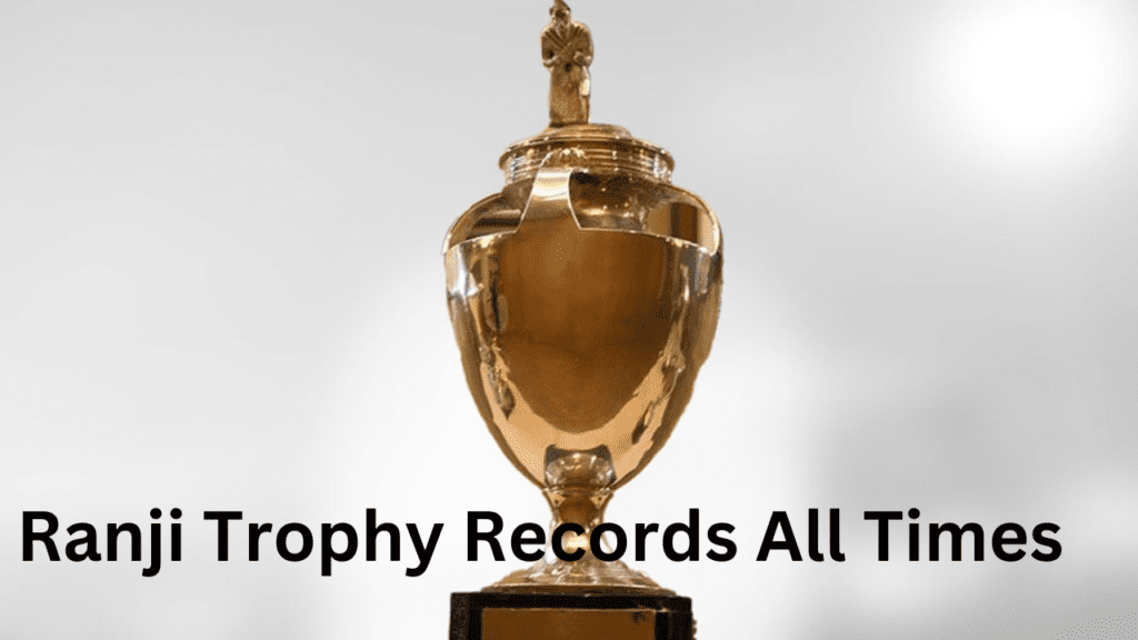 Ranji Trophy Records By Teams and Individual Players 